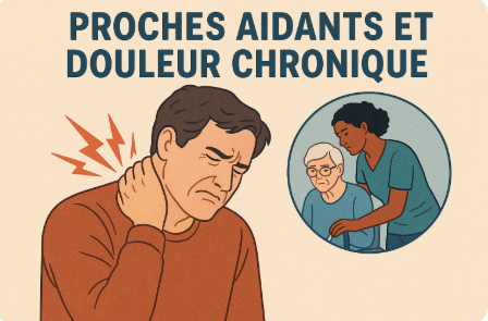 Proches aidants et douleur chronique